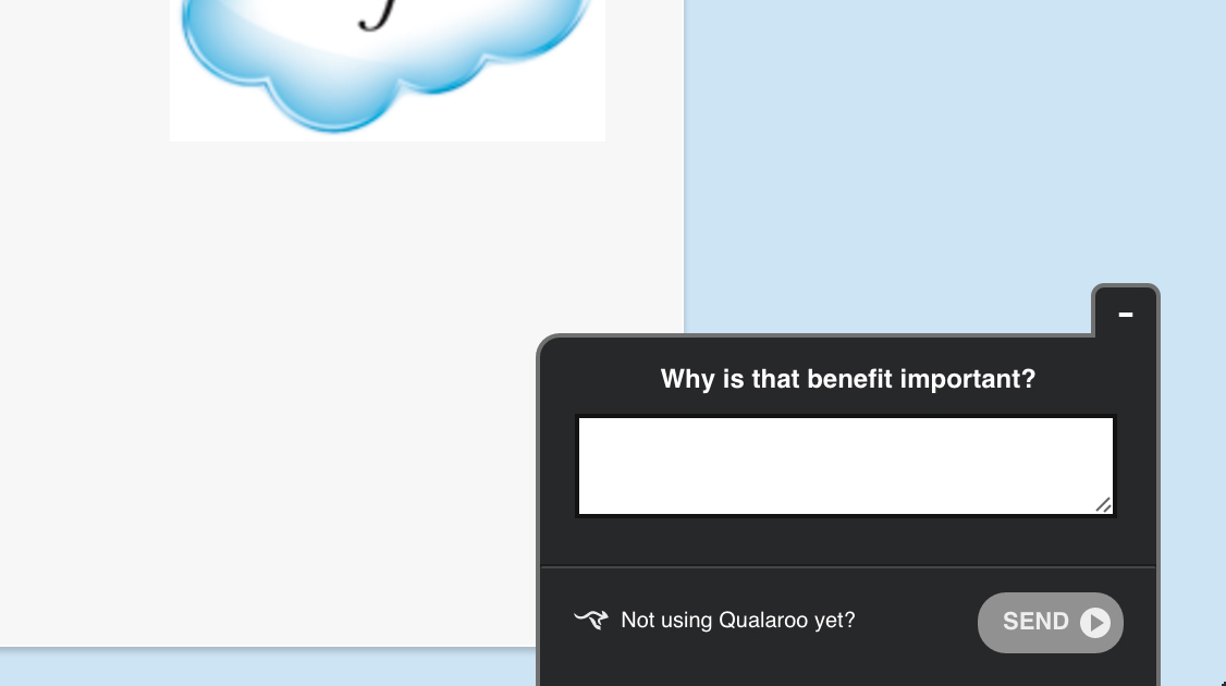 Qualaroo survey on why particular benefit is important