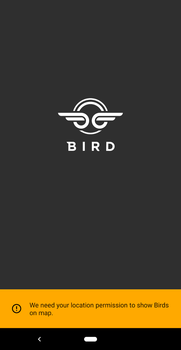 Bird's permission priming warning message that says, "We need your location permission to show Birds on map."