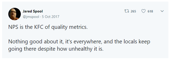 A tweet from Jared Spool saying "NPS is the KFC of quality metrics"