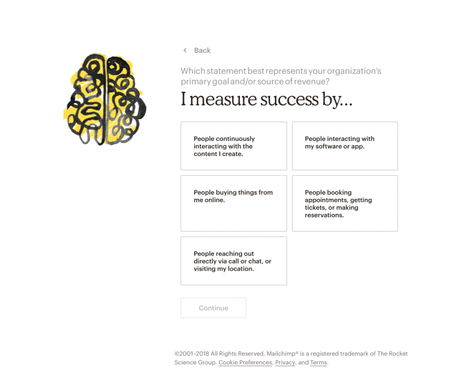 this is an image from mailchimp's new user onboarding sequence showing customization questions and self-directed branching flow that funnels new users into personalized experinces based on self selected use case. it shows an illustration on the left in mailchimp's style, and on the right are 5 options and the prompt "i measure success by..."