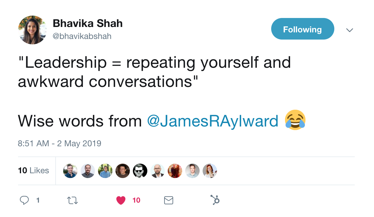 this is a tweet from bhavika shah that reads: leadership = repeating yourself and awkward conversations