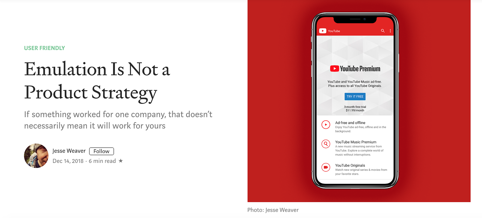 This is an image of an article about product strategy that shows a cell phone screen with youtube premium. The title of the article is "Emulation is not a product strategy"