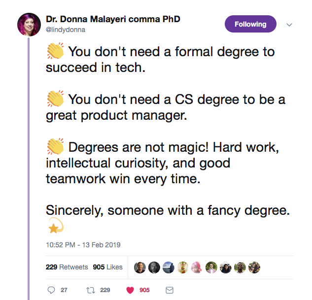This is a tweet from @lindy donna about how you don't need a formal degree to succeed in tech or be a good product manager