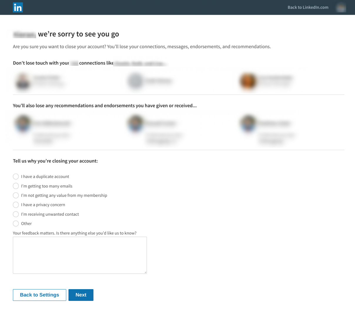 This is the screen that users see when they cancel their LinkedIn account. It says "wer're sorry to see you go" and reminds the user that they will lose their LinkedIn connections and profile.