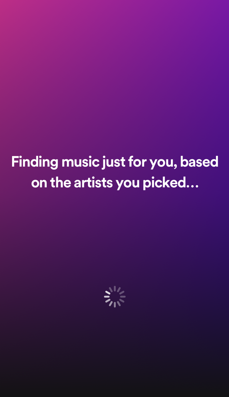 this is a screen from spotify's mobile app user onboarding. It shows a pink and purple gradient background and reads "finding music just for you, based on the artists you picked" and includes a loading symbol
